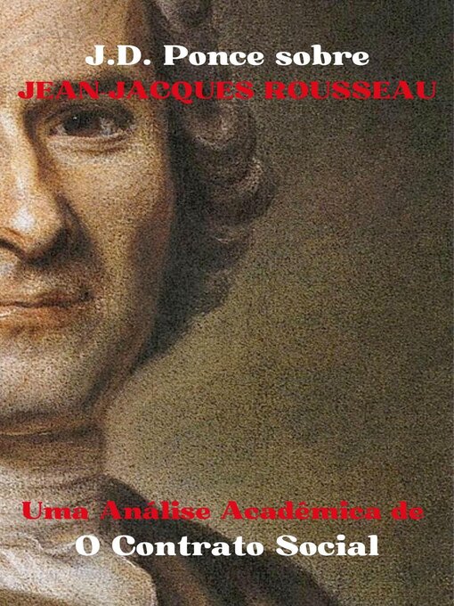 Title details for J.D. Ponce sobre Jean-Jacques Rousseau by J.D. Ponce - Available